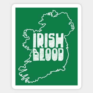 Irish Blood - Original Irish Design Magnet